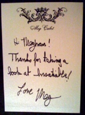 A note saying "Hi Meghan! Thanks for taking a look at Insatiable. Love, Meg"