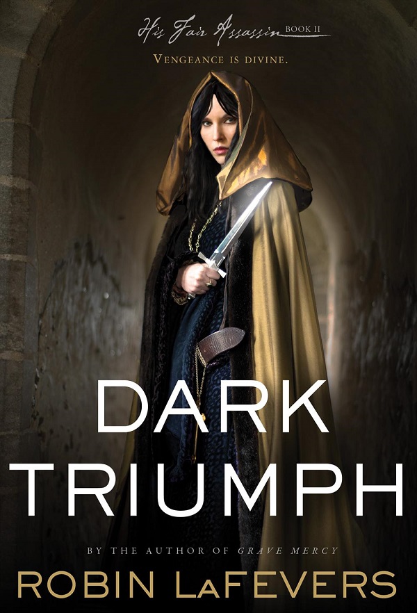 A white girl with dark hair, wearing a gold hooded cloak over a dark blue dress, holds a long dagger. Tagline: "Vengeance is divine."