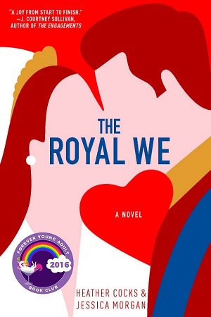 The cover of The Royal We, with an illustration of a bride and a prince kissing