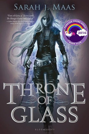 Cover of Throne of Glass, featuring a woman with long white hair holding weapons