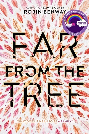 Cover of Far From the Tree: Multi colored leaves in a burst pattern from the center of the book.