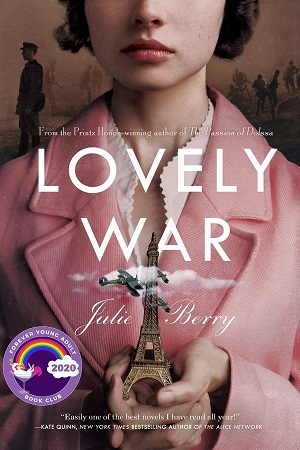 Cover Lovely War: A woman in a pink coat holds a mini Eiffel Tower