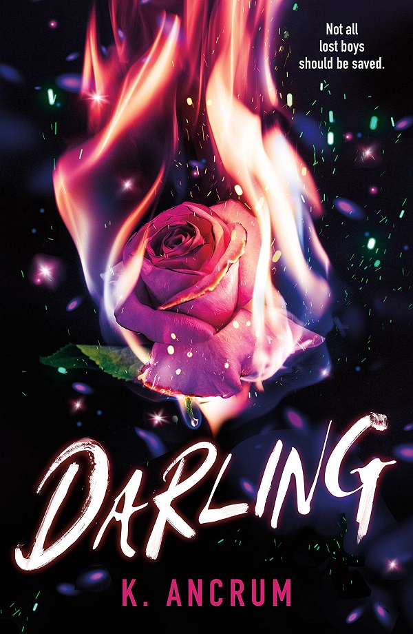 Cover of Darling, featuring a pink rose on fire in front of a black background