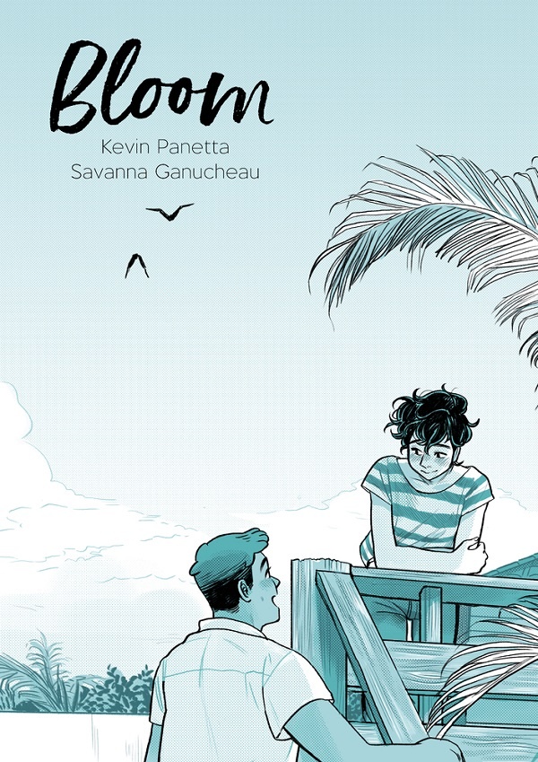 Cover of Bloom by Kevin Panetta and Savanna Ganucheau