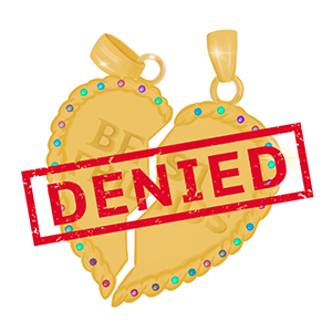 BFF Charm that says "denied"