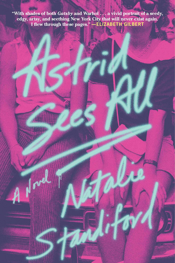Neon pink and blue cover for Astrid Sees All by Natalie Standiford with a photo of two girls sitting together