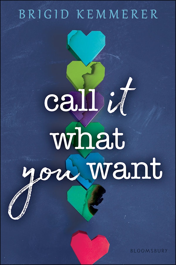 Cover of Call It What You Want: Colorful hearts line up vertically in a row on a blue background.