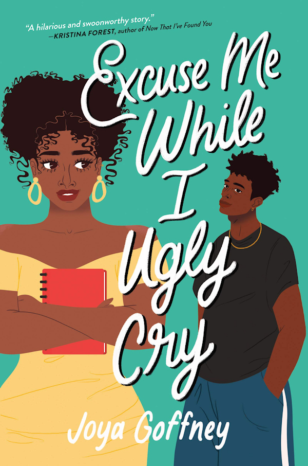 Cover of Excuse Me While I Ugly Cry: A girl clutches a red notebook and looks over her shoulder at a boy with his hands in his pockets.