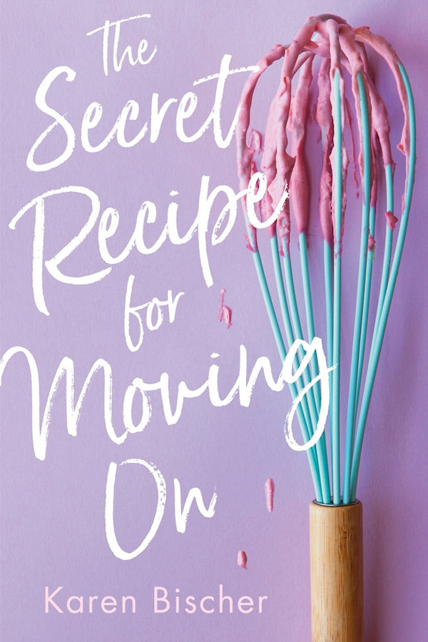 Cover of Secret Recipe for Moving On: On a purple background, a whisk drips with pink frosting.