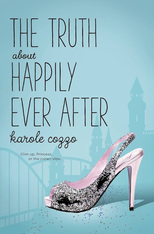 Cover of Truth About Happily Ever After: A sparkly silver high heel with glitter surrounding it.