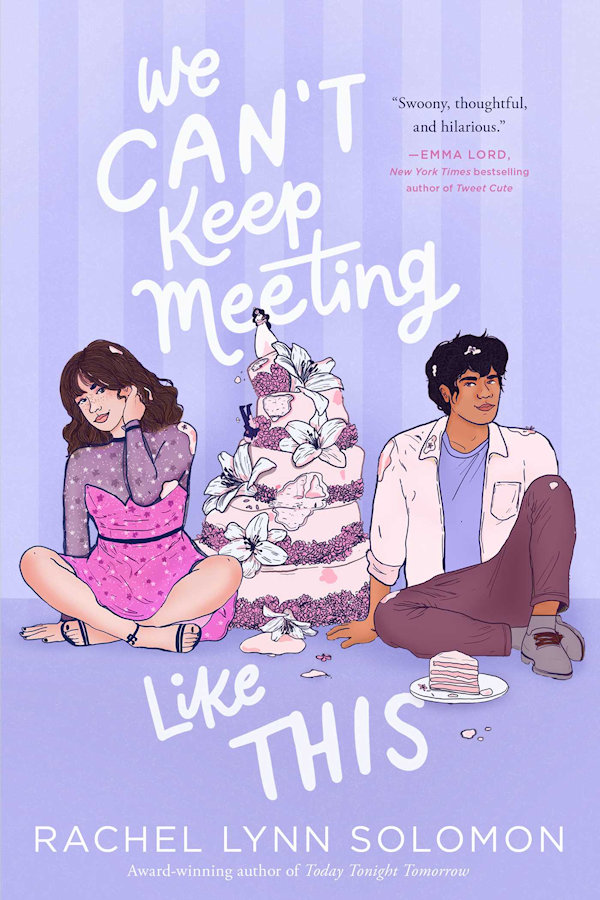 Cover for We Cant Keep Meeting Like: A guy and girl sit on the floor on either side of a toppling wedding cake