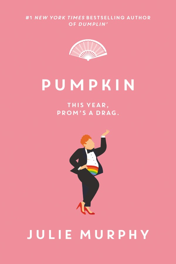 Pink Cover of Pumpkin with an illustration of Waylon in a tux and heels