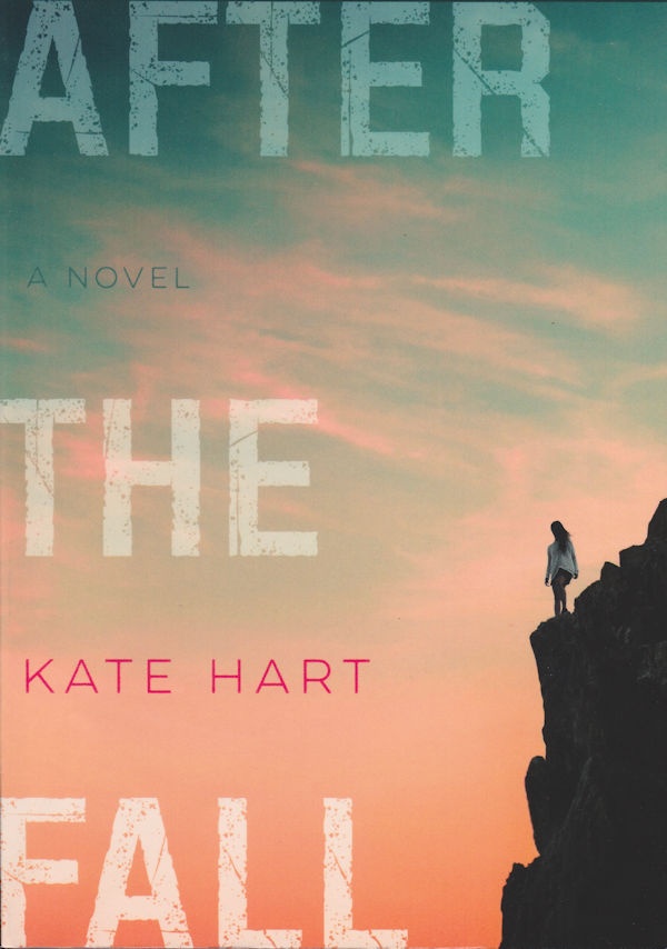 Cover After The Fall: A cliff in silhouette with a person standing on top and a colorful sunset