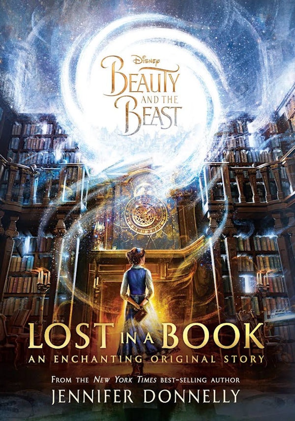 Cover Beauty and the Beast Lost in a Book: Belle in a library with a giant swirling light above her
