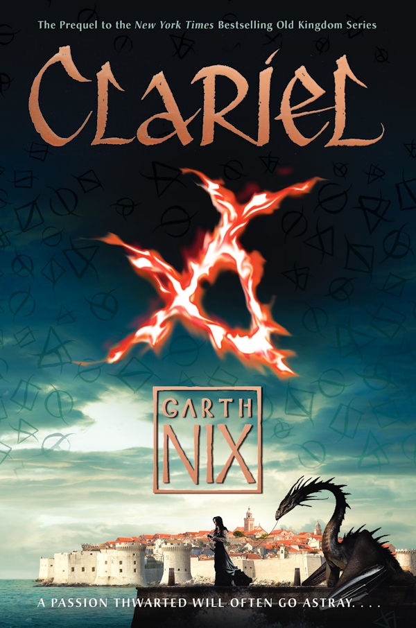 Cover Clariel: A charter magic symbol superimposed over a skyline and city with a woman and a dragon