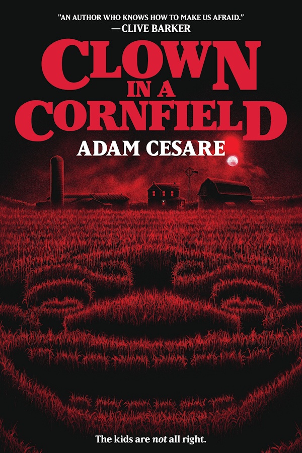 Cover Clown in a Cornfield: A field washed in red with a clown face etched into it