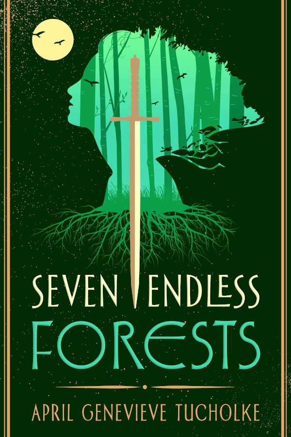 Cover of Seven Endless Forests: Profile of a young woman on a green background. The profile is filled with a green forest and has a sword in the middle.