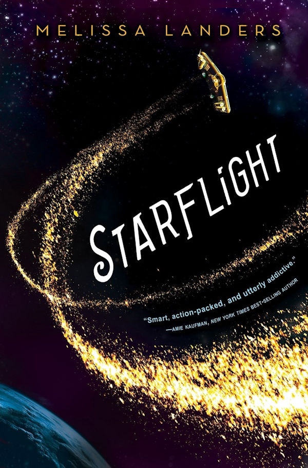 Cover Starflight: In space, a trail of light comes from a flying ship