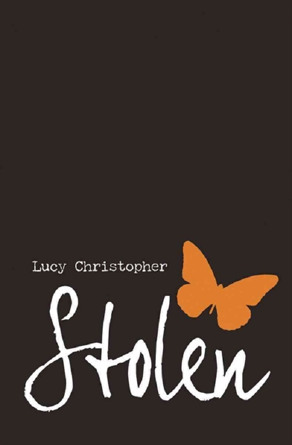 Cover of Stolen: all black background with the word Stolen and an orange butterfly