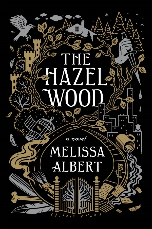 Cover The Hazel Wood: Small drawings depicting items relevant to the book with a gate at the bottom