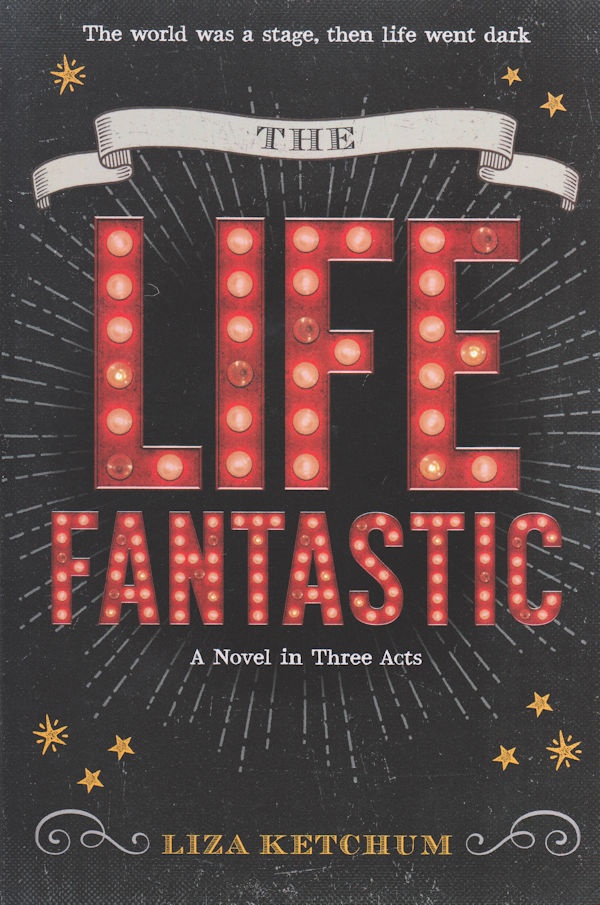 Cover The Life Fantastic: black background with red title lettering in round show lightbulbs