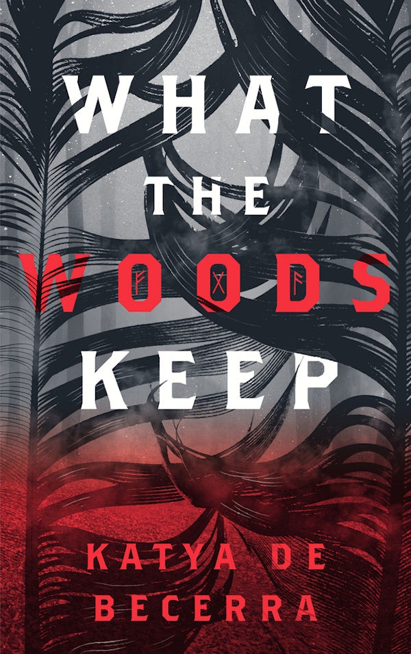 Cover What the Woods: Black and white illustrations of leafy plants with a splash of red in the corner