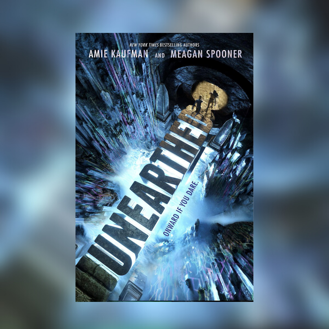 Unearthed (Unearthed #1) – Forever Young Adult