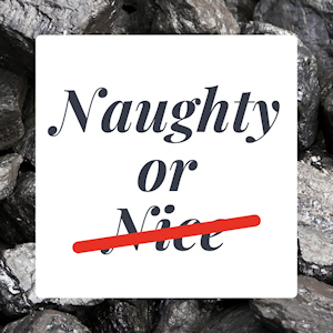 A coal-patterned square with "naughty or nice" where "nice" is crossed out