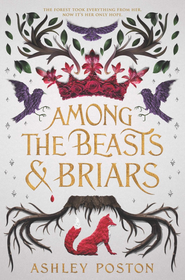 Cover of Among the Beasts & Briars, featuring illustrations of birds, a crown, and a fox