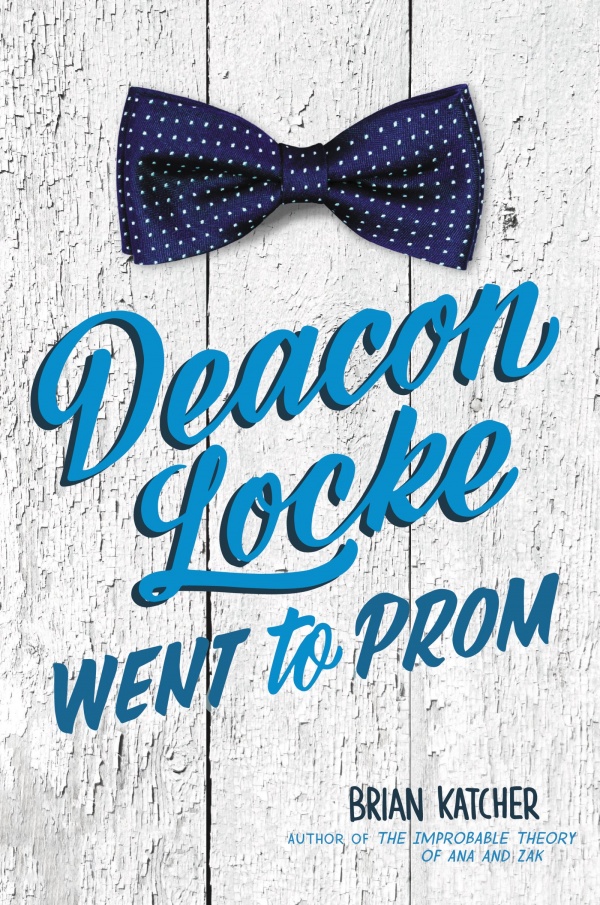 Cover of Deacon Locke Went to Prom, with a blue bowtie on a white wooden background