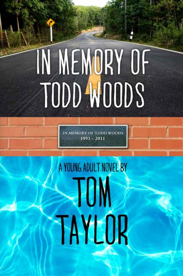 Cover of In Memory of Todd Woods. A road, a pool, and a plaque that says the title
