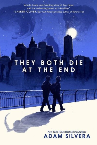 Cover of They Both Die at the End. Two boys walk across an urban bridge under moonlight. Their shadow is the Grim Reaper.