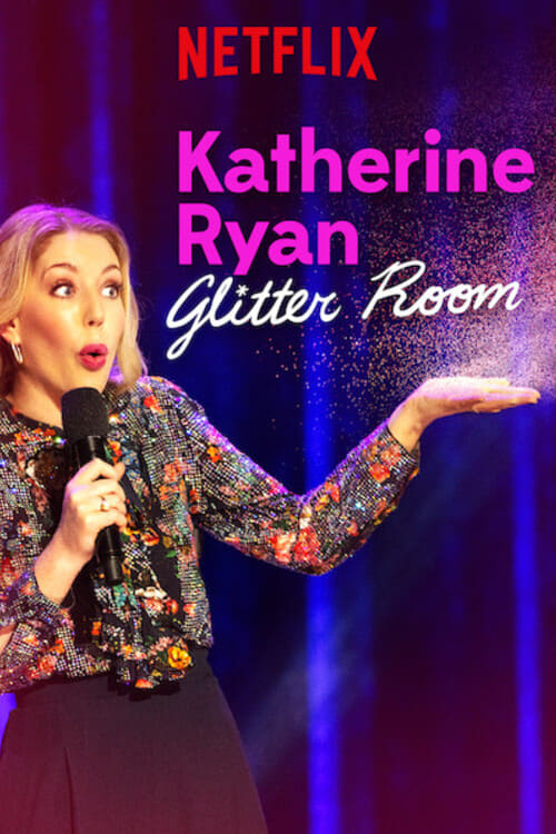 Katherine Ryan Glitter Room Cover: Katherine Ryan blows glitter out of her hand while on stage