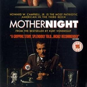 Poster of the movie Mother Night. Nick Nolte in a Nazi uniform sits at a desk, with puppet strings rising from him