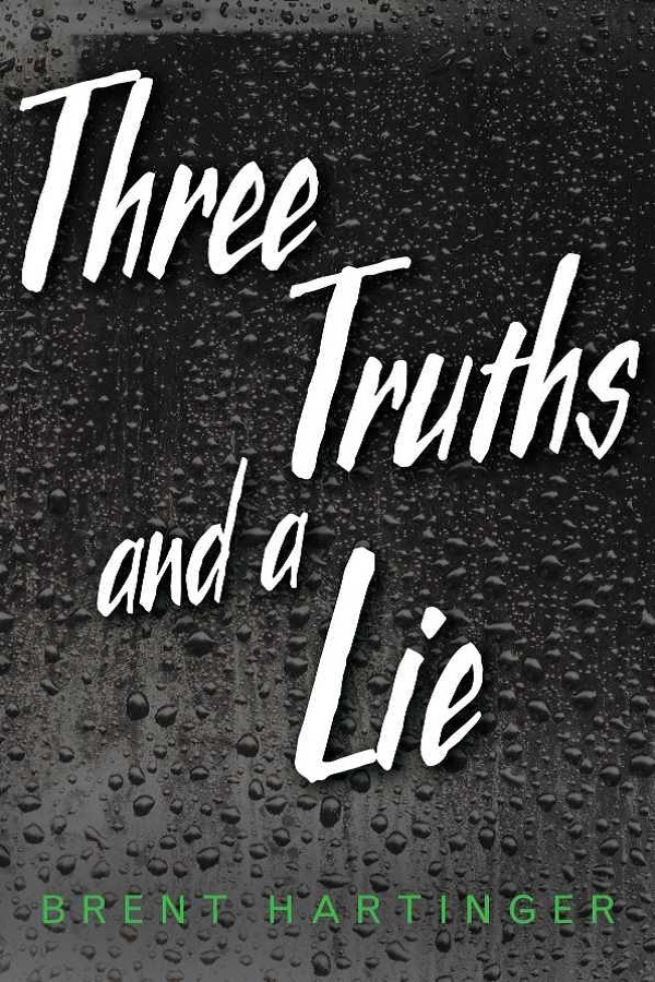Cover of Three Truths and a Lie. Raindrops on a black background
