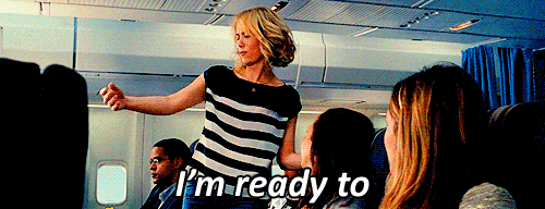 Scene from Bridesmaids, with Kristen Wiig on an airplane yelling, "I'm ready to paaaartaaaay."