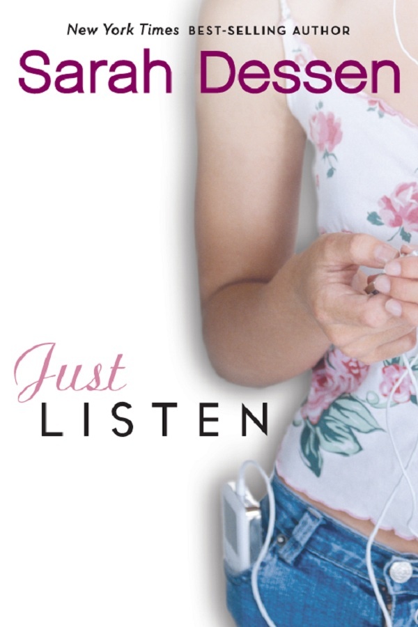 Cover of Just Listen, featuring the torso of a girl in a tank and jeans listening to her iPod