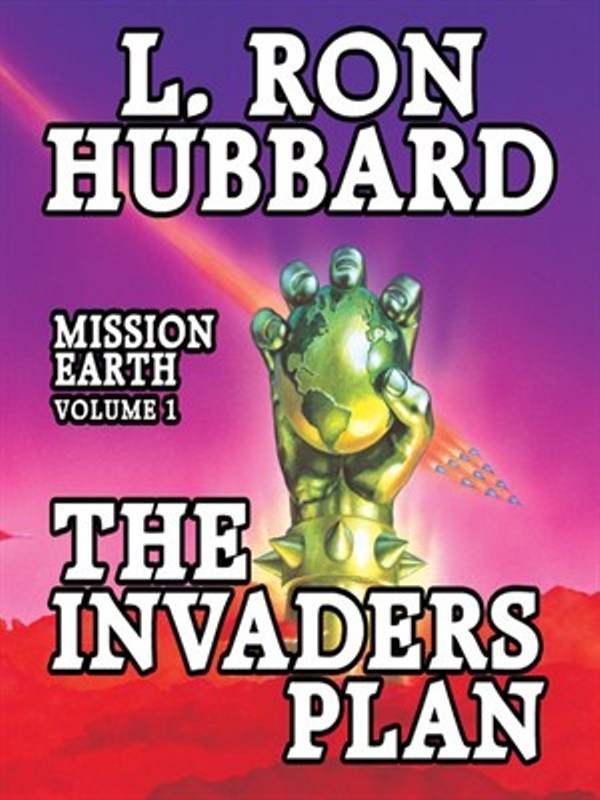 Cover of 'The Invaders Plan.' A hand with a spiked bracelet clutches the earth, as spaceships fly in the background