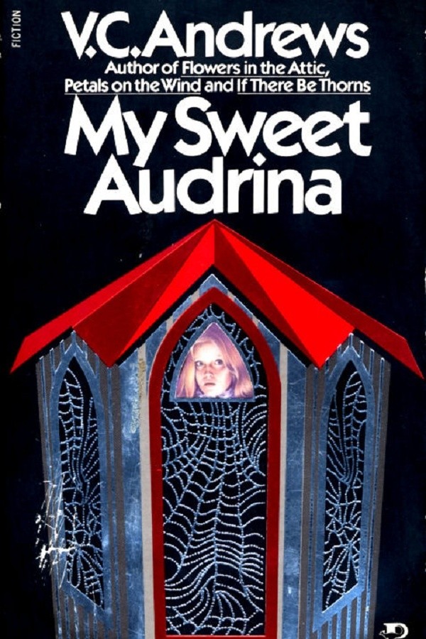 Cover of My Sweet Audrina, with a young blonde girl looking out of a spiderweb covered turret