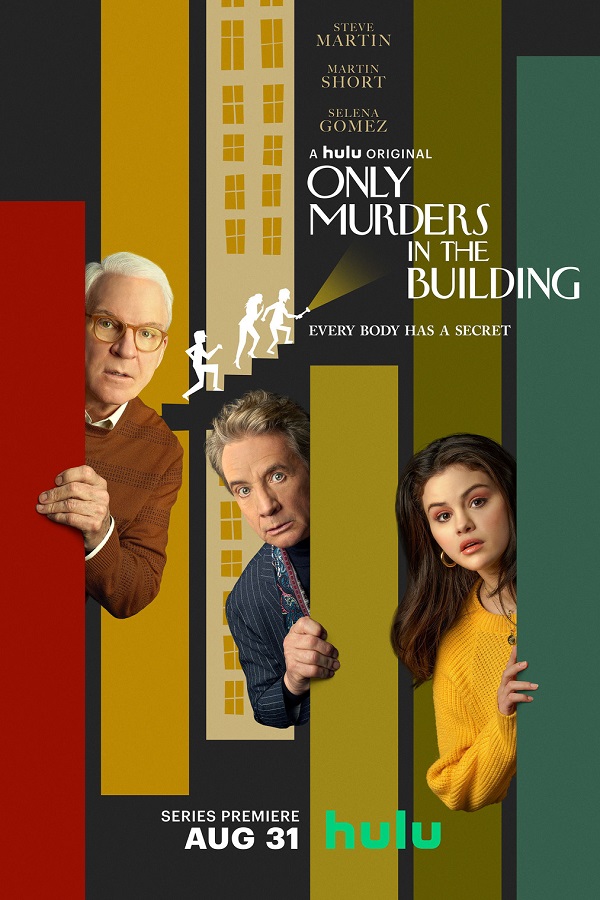 Cover of Only Murders in the Building. Martin, Short, and Gomez peer our from behind some cartoon skyscrapers