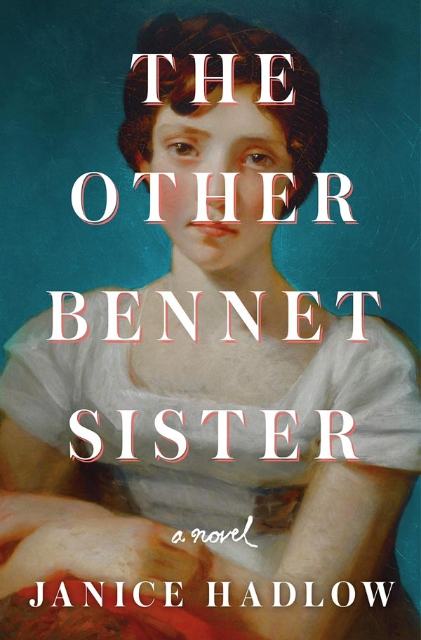 Cover of The Other Bennet Sister, with a Georgian era painted portrait of a girl with brown hair in a white dress