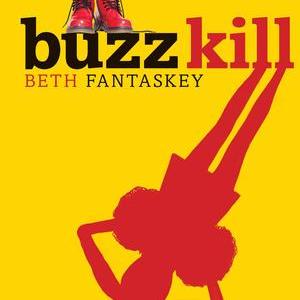 Alternate Cover of Buzz Kill by Beth Fantaskey, featuring the shadow of a cheerleader