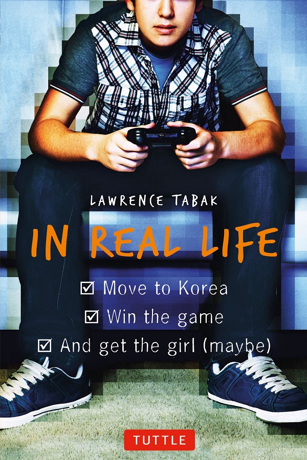 Cover of In Real Life by Lawrence Tabak. A boy sits playing a video game