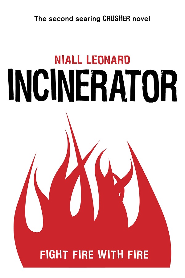 Cover of Incinerator by Niall Leonard. Just a stylized flame