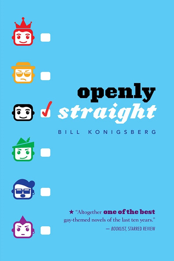Cover of Openly Straight by Bill Konigsberg. Light blue cover, six emoji like faces with a checkmark next to the least interesting one