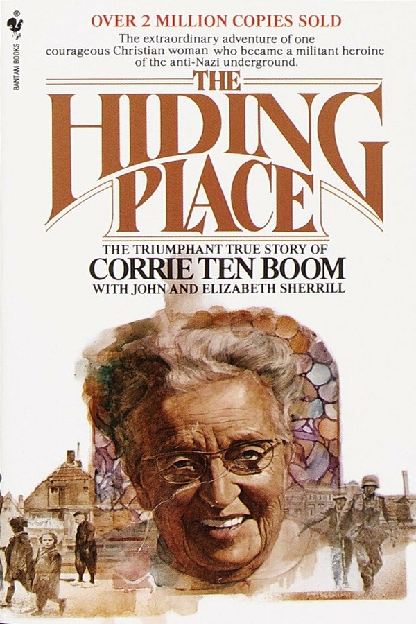 The Hiding Place by Corrie ten Boom. 80 year old Corrie smiles at us, over images of occupied Holland