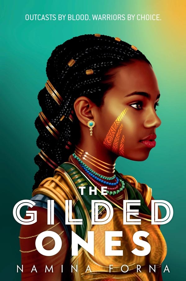 Cover of The Gilded Ones, with a young Black woman from the chest up, wearing golden armor, with her face painted in gold and her hair in braids