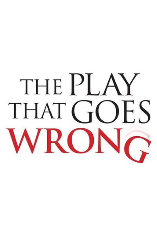 Theater poster for The Play That Goes Wrong