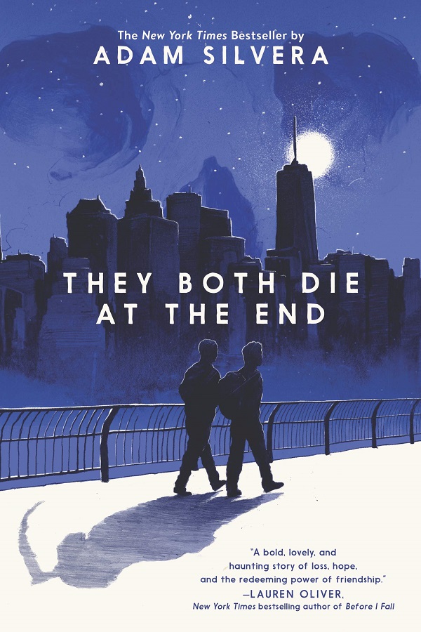 The cover of They Both Day at the End by Adam Silvera. Two shadowy boys walk along a bridge on a moonlit night, their shadow is of the grim reaper.