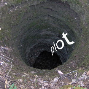 A large hole in the ground with the word "plot" falling into it.